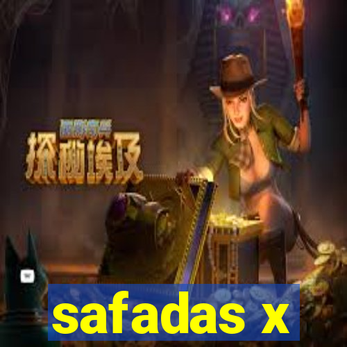safadas x